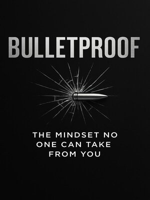 cover image of Bulletproof